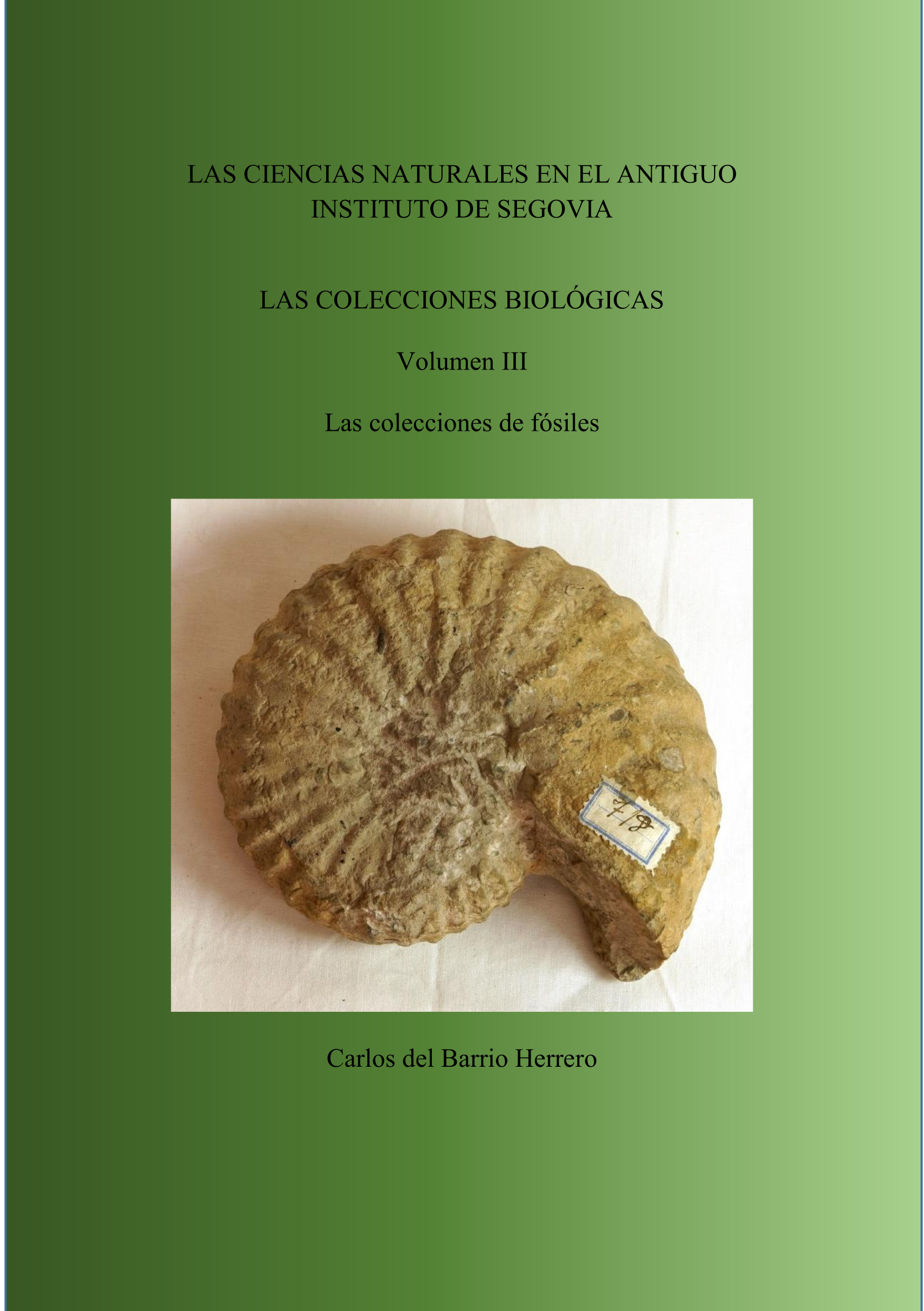 Las Ciencias Naturales en el antiguo Instituto de Segovia. Las colecciones biológicas. III Las colecciones de fósiles 02-2024