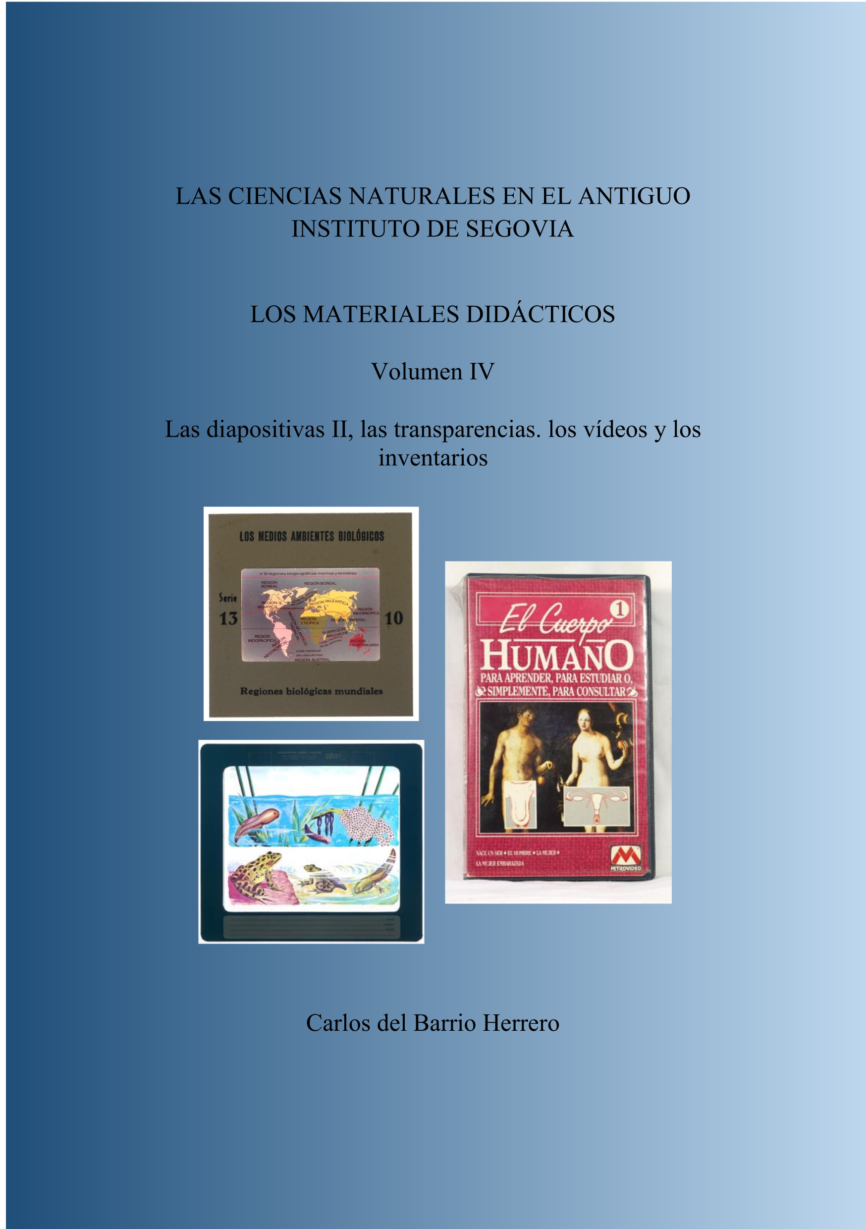 Ciencias Naturales. Colecciones didácticas IV